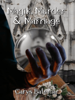 Magik, Murder & Marriage