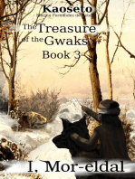 The Treasure of the Gwaks (I, Mor-eldal Trilogy, Book 3)