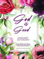 God is Good: Revised Second Edition
