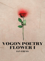 Vogon Poetry Flower I
