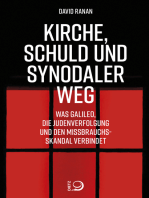 Kirche, Schuld und Synodaler Weg: Was Galileo, die Judenverfolgung und den Missbrauchsskandal verbindet