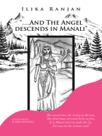“….And the Angel Descends in Manali”