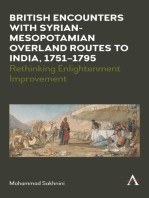 British Encounters with Syrian-Mesopotamian Overland Routes to India, 1751-1795: Rethinking Enlightenment Improvement