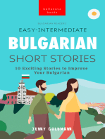 Bulgarian Readers: Easy-Intermediate Bulgarian Short Stories: 10 Exciting Stories to Improve Your Bulgarian