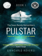Pulstar I - The Swan Barely Remembers: Pulstarverse, #1