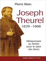 Joseph Theurel, 1829-1868: Missionnaire au Tonkin pour le salut des âmes