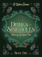 Drinks and Sinkholes