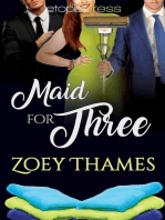 Maid for Three