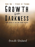 Stages of Trauma: Growth from Darkness, #1