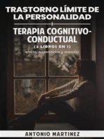 Trastorno límite de la personalidad + terapia cognitivo-conductual (2 libros en 1): efecto, sugerencias y solución