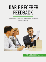 Dar e receber feedback: A essência de dar e receber críticas construtivas