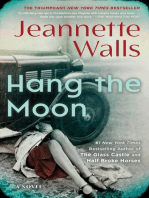 Hang the Moon: A Novel