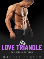 His Love Triangle: The Steel Brothers, #1