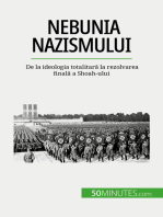 Nebunia nazismului: De la ideologia totalitară la rezolvarea finală a Shoah-ului
