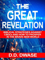 The Great Revelation: Biblical Strategies Against CBDCs And How To Prosper In The Brave New World: Mastering Faith Series, #4