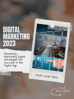 Mastering Marketing Digital: Strategies for Success in the Digital Age: 1, #1