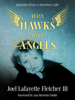 With Hawks and Angels: Episodes from a Southern Life