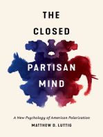 The Closed Partisan Mind: A New Psychology of American Polarization
