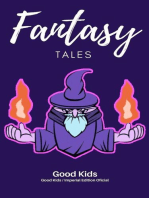 Fantasy Tales: Good Kids, #1