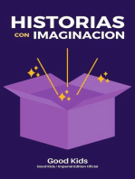 Historias con Imaginacion: Good Kids, #1