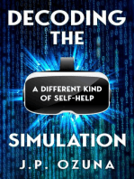 Decoding The Simulation