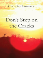 Don't Step on the Cracks