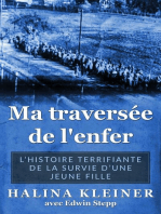 Ma traversée de l'enfer: L'histoire terrifiante de la survie d'une jeune fille