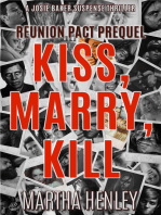 Reunion Pact Prequel Kiss, Marry, Kill