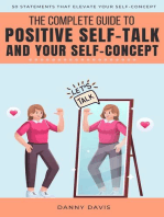 The Complete Guide To Positive Self Talk and Your Self Concept