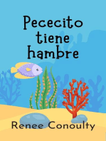 Pececito tiene hambre: Spanish