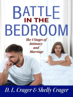 Battle in the Bedroom: The 4 Stages of Intimacy and Marriage