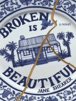 Broken is Beautiful