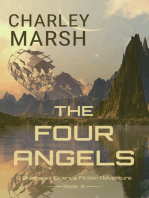 The Four Angels: A Blueheart Science Fiction Adventure: A Blueheart Science Fiction Adventure, #3