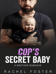 Cop's Secret Baby by Rachel Foster (Ebook) - Read free for 30 days