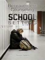 Bereavement Counseling in the School Setting