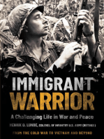 Immigrant Warrior: A Challenging Life in War and Peace