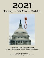 2021 (1): Trump - Mafia - Putin ... eine alte Verbindung prägt Haltung und Einstellung