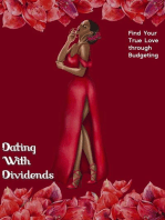 Dating with Dividends: Find Your True Love through Budgeting: Financial Freedom, #125