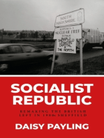 Socialist republic: Remaking the British left in 1980s Sheffield