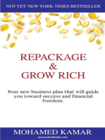 Repackage & Grow Rich