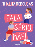 Fala sério, mãe!: Edição revista e ampliada