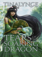 Tears of the Soaring Dragon: Condemning the Heavens, #4