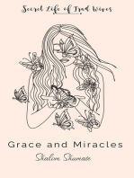 Grace and Miracles