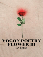 Vogon Poetry Flower III: Vogon Poetry, #3