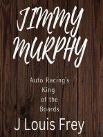 Jimmy Murphy Auto Racing's King of the Boards