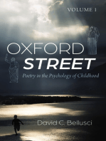 Oxford Street: Poetry in the Psychology of Childhood, Volume 1