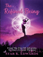 The Refined Being