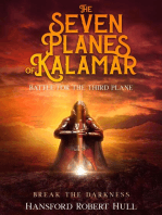 The Seven Planes of Kalamar - Battle for The Third Plane: Break The Darkness
