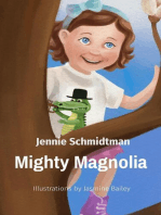 Mighty Magnolia: Illustrations by Jasmine Bailey