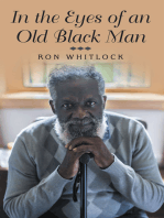 In the Eyes of an Old Black Man